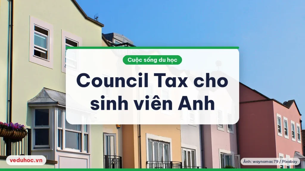 Ảnh minh hoạ chủ đề Council Tax sinh viên Anh