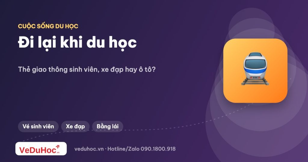 Đi lại khi du học: thẻ giao thông sinh viên và mua xe