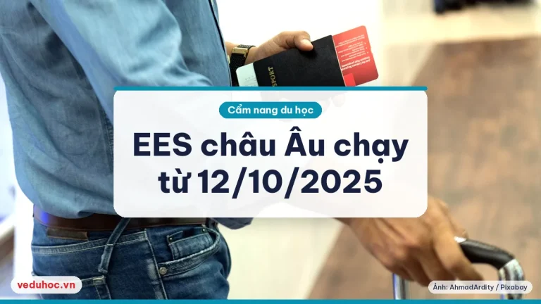 EES châu Âu chạy từ 12/10/2025: visa ngắn hạn, dài hạn khác gì