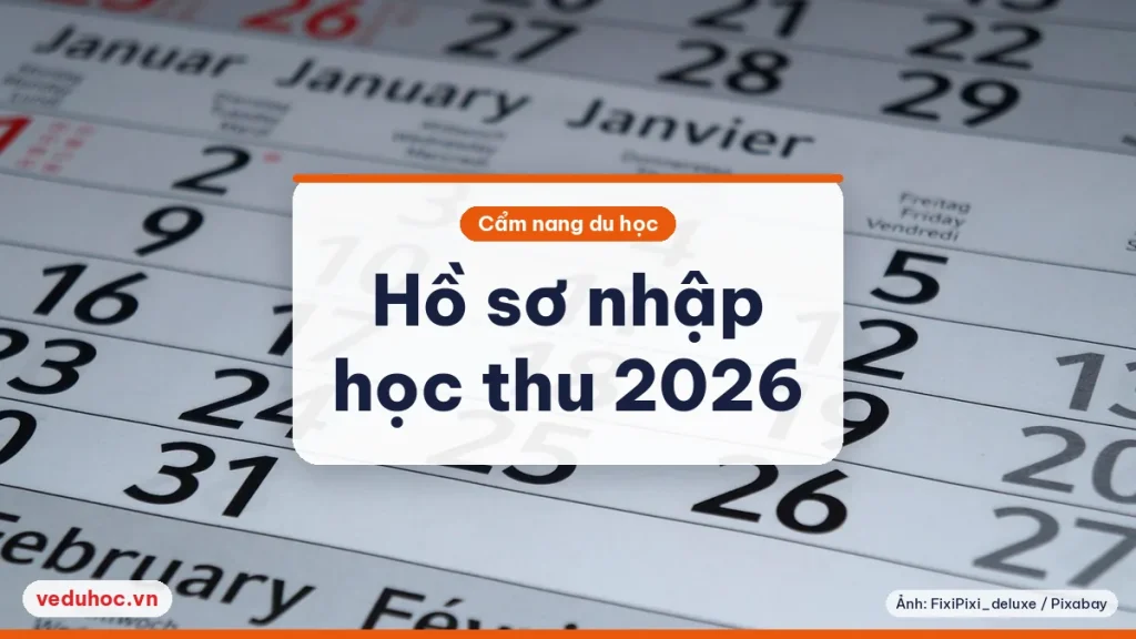 Ảnh minh hoạ chủ đề hồ sơ nhập học thu 2026