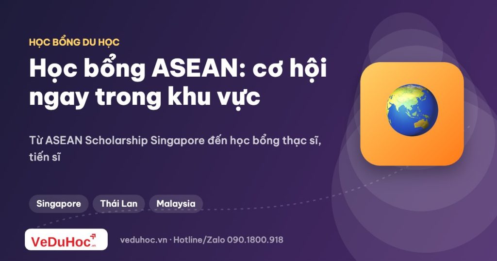 Học bổng ASEAN và các chương trình khu vực Đông Nam Á