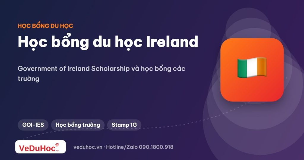 Học bổng du học Ireland: Government of Ireland và học bổng các trường