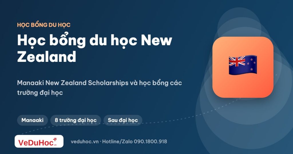 Học bổng du học New Zealand: Manaaki và học bổng đại học