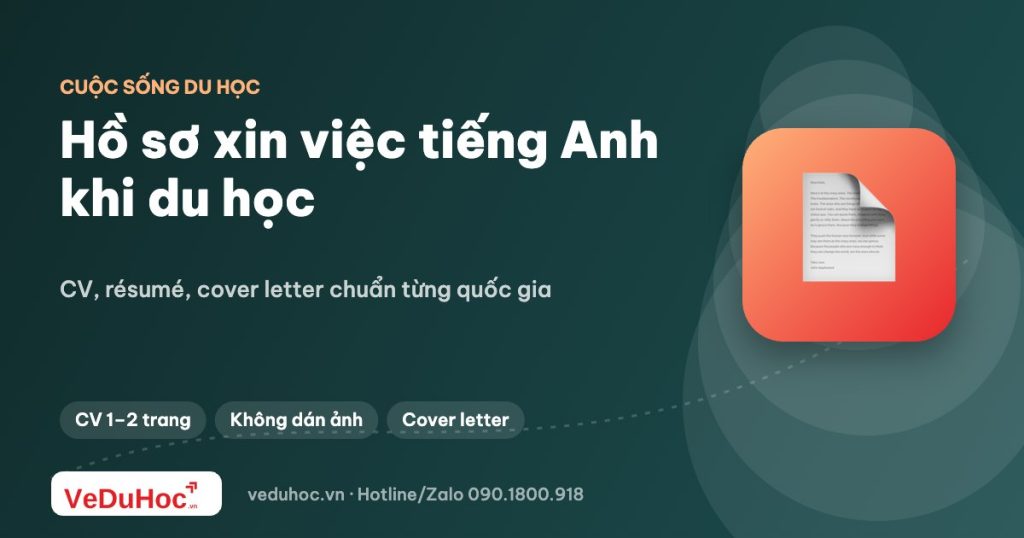 Làm hồ sơ xin việc bằng tiếng Anh khi du học