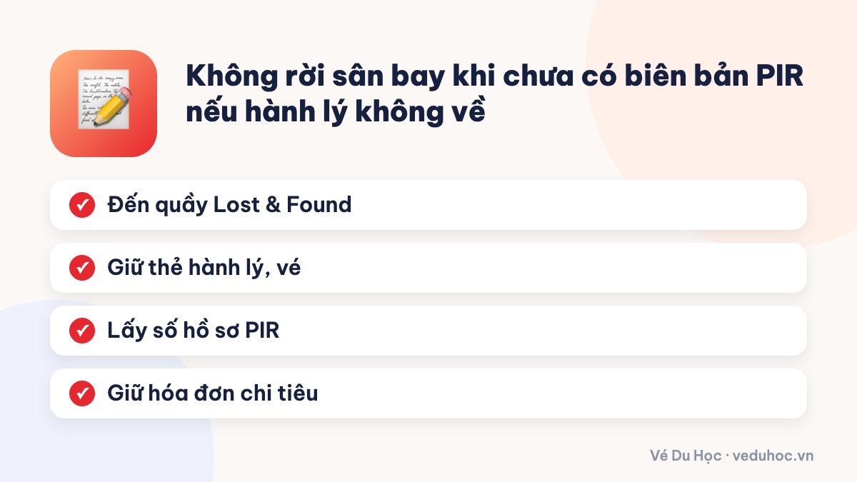 Không rời sân bay khi chưa có biên bản PIR nếu hành lý không về