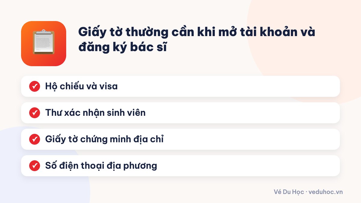 Giấy tờ thường cần khi mở tài khoản và đăng ký bác sĩ