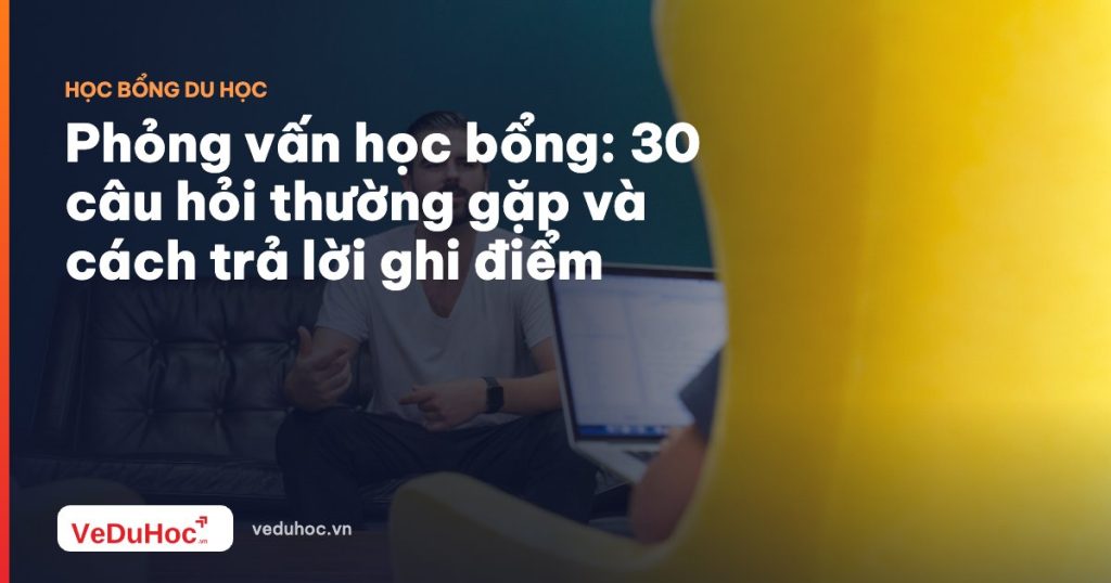 Scholarship interview: 30 frequently asked questions and how to score answers