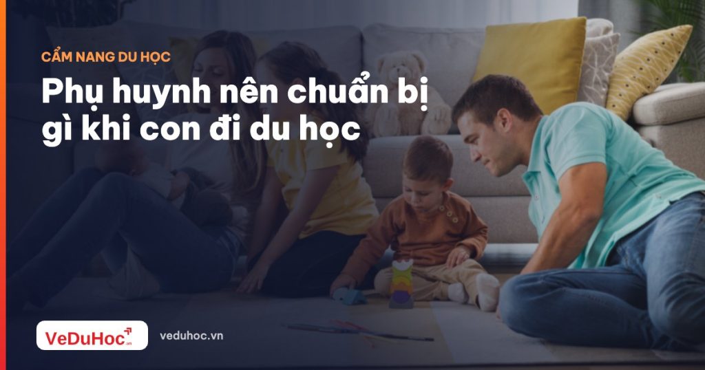 What should parents prepare when their children study abroad?