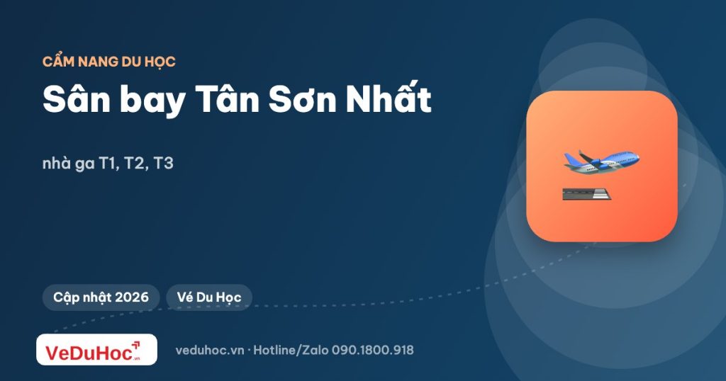 Sân bay Tân Sơn Nhất: nhà ga T1, T2, T3 – hãng nào bay ga nào, đi lại thế nào?