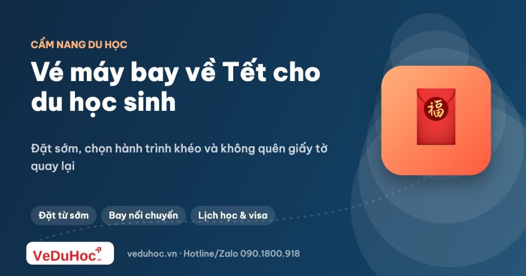 Vé máy bay về Tết cho du học sinh: kinh nghiệm săn vé