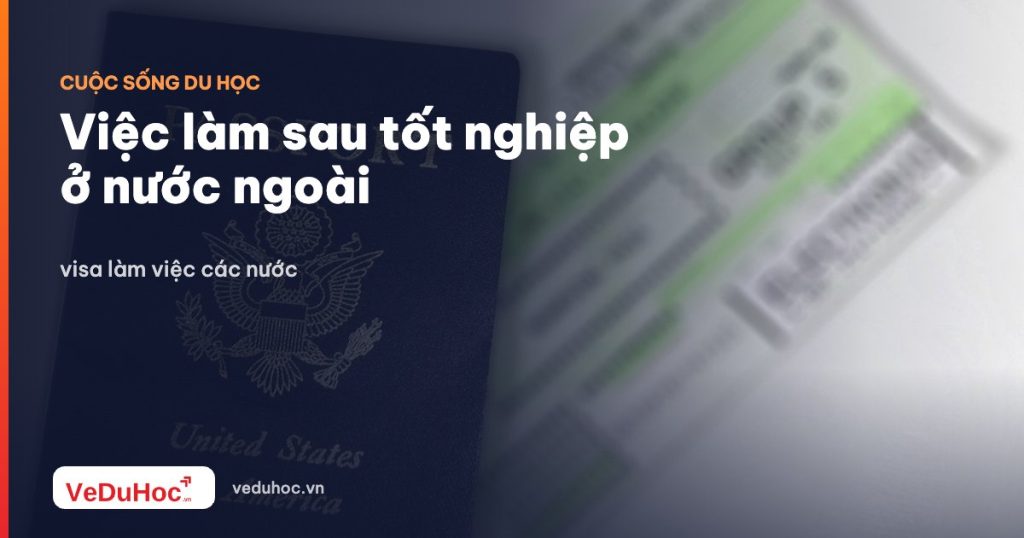 Post-graduation jobs abroad: work visas from different countries