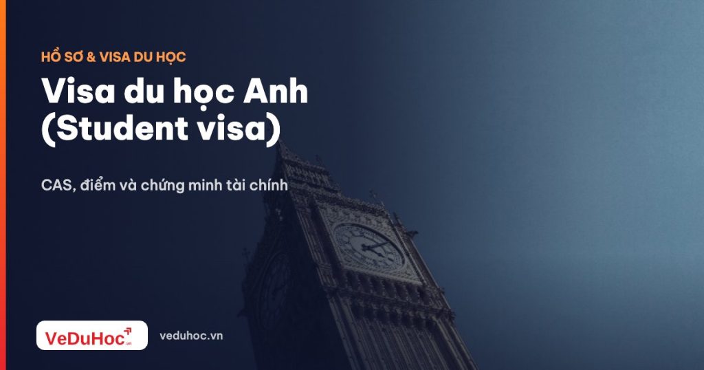 UK student visa (Student visa): CAS, points and financial proof