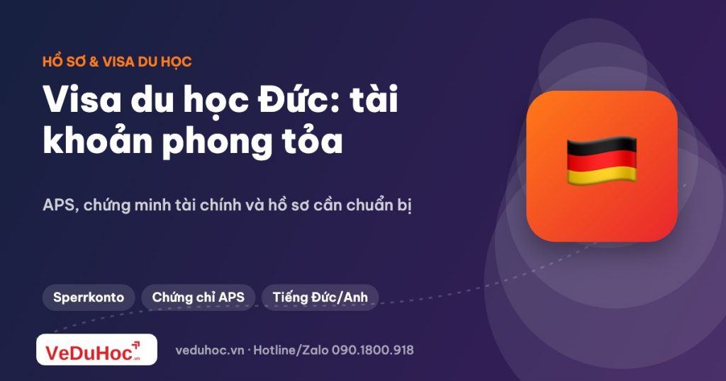 Visa du học Đức: tài khoản phong tỏa và hồ sơ